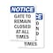 Signmission Gate To Remain Closed At All Times, 12 in W x Rectangle, Vinyl Decal OS-2PACK-NS-D-1218-V-13091 - alternate 1